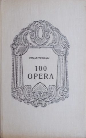 Turkalj-100 opera