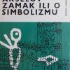 Vilson-Akselov zamak ili o simbolizmu