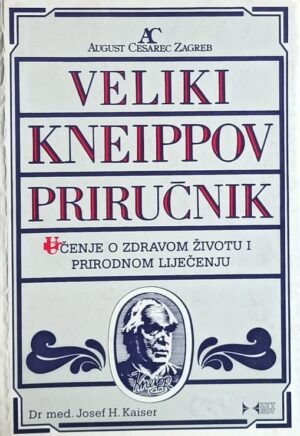 Kaiser: Veliki Kneippov priručnik