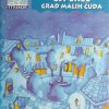 Lovrenčić-Esperel grad malih čuda