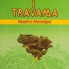 Messegue: O ljudima i travama