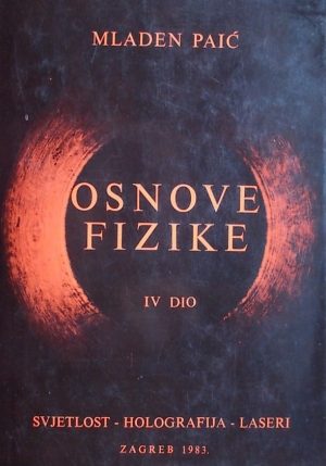 Paić: Osnove fizike 4