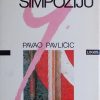 Pavličić: Skandal na simpoziju