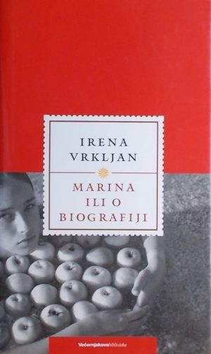 Vrkljan: Marina ili o biografiji