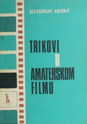 Trikovi u amaterskom filmu