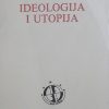 Manhajm-Ideologija i utopija