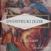 Golding: Dvostruki jezik