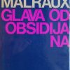 Malraux: Glava od obsidijana