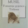 Musil-Pomutnje gojenca Torlessa