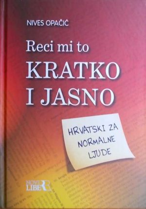 Reci mi to kratko i jasno