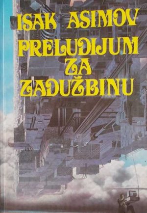 Asimov-Preludijum za Zadužbinu