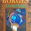 Borges: Izmišljaji