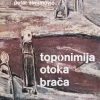 Šimunović-Toponimija otoka Brača