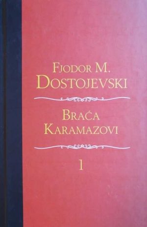 Dostojevski-Braća Karamazovi