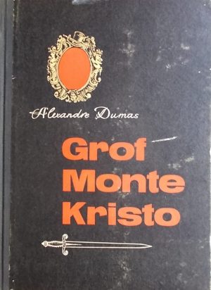 Dumas: Grof Monte Kristo