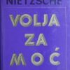 Nietzsche-Volja za moć