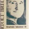 Brecht-Dramski tekstovi 3