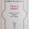 Cioran-Volja k nemoći