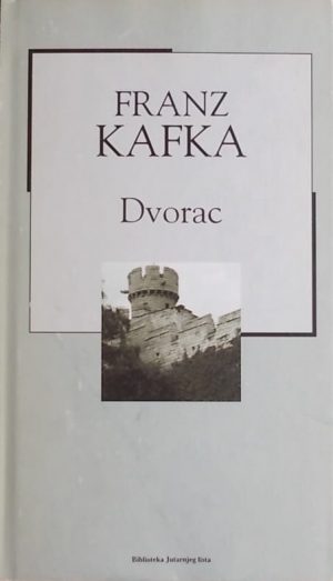 Kafka: Dvorac