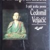 Veljačić-Dhamma-padam: put ispravnosti