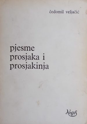 Veljačič-Pjesme prosjaka i prosjakinja