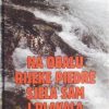 Coelho-Na obalu rijeke Piedre sjela sam i plakala