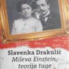 Drakulić-Mileva Einstein, teorija tuge