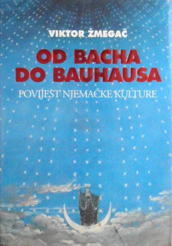 Žmegač-Od Bacha do Bauhausa