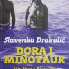 Drakulić-Dora i Minotaur