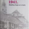 Goldstein: 1941.: godina koja se vraća