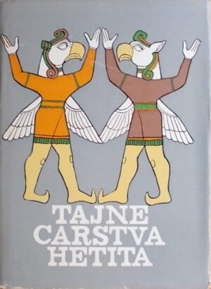 Zamarovsky: Tajne carstva Hetita