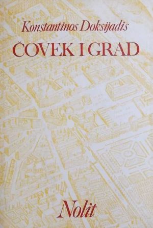 Doksijadis: Čovek i grad