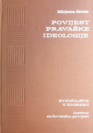 Gross: Povijest pravaške ideologije