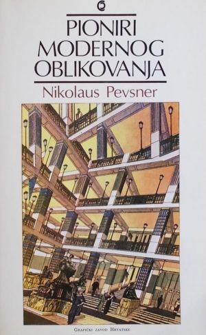 Pevsner: Pioniri modernog oblikovanja