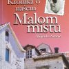 Smoje: Kronika o našem Malom mistu