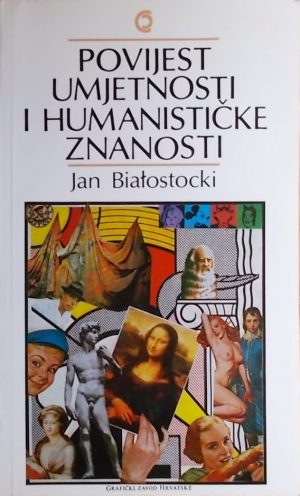 Biatostocki-Povijest umjetnosti i humanističke znanosti