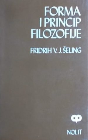 Šeling: Forma i princip filozofije