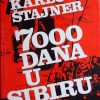 Štajner: 7000 dana u Sibiru