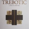 Trebotić u zrcalu kritike