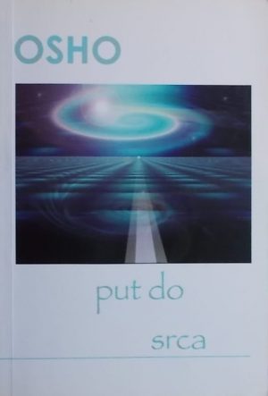 Osho-Put do srca