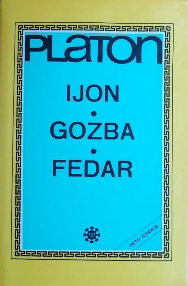 Platon: Ijon / Gozba / Fedar