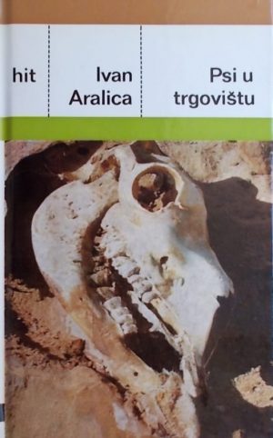 Aralica-Psi u trgovištu