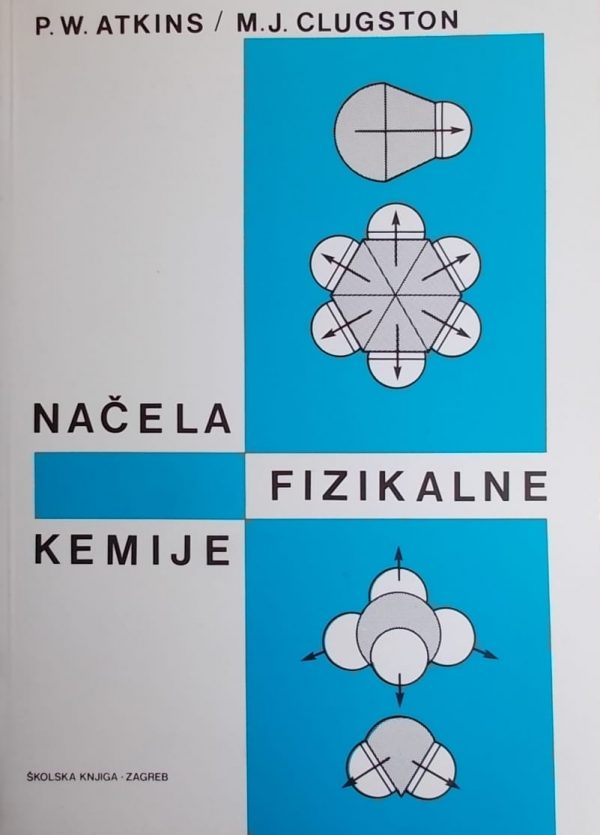 Atkins, Clugston: Načela fizikalne kemije