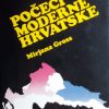 Gross: Počeci moderne Hrvatske