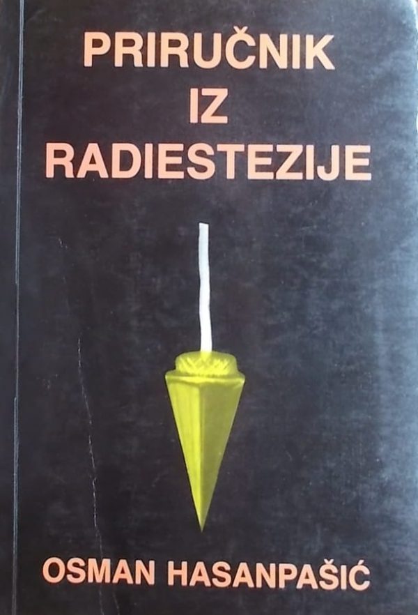 Hasanpašić: Priručnik iz radiestezije