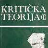 Horkheimer: Kritička teorija