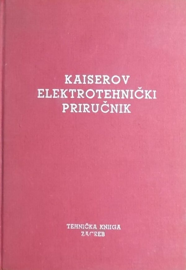 Kaiser: Elektrotehnički priručnik