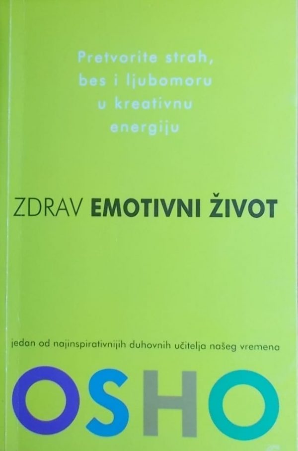 Osho: Zdrav emotivni život