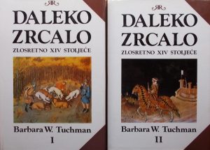 Tuchman-Daleko zrcalo 1-2