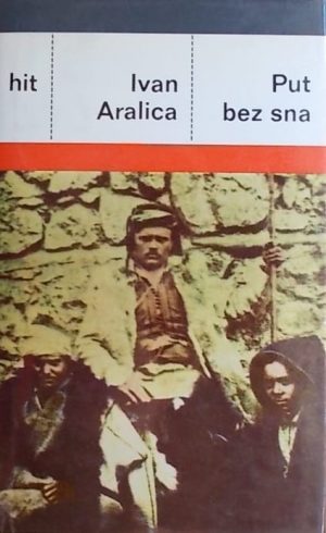 Aralica: Put bez sna